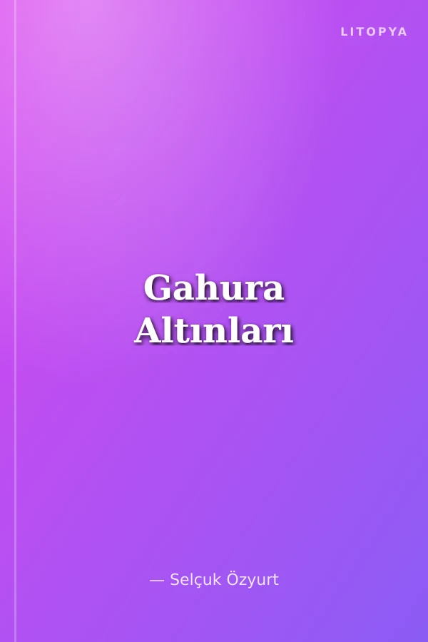 Gahura Altınları