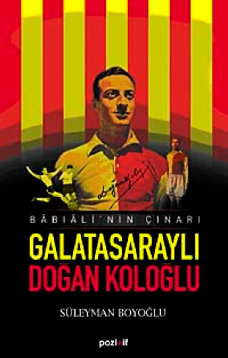 Galatasaraylı Doğan Koloğlu Babıali'nin Çınarı