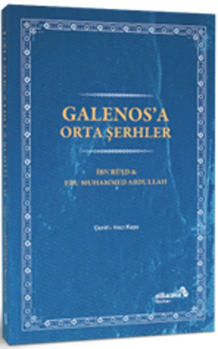 Galenos'a Orta Şerhler