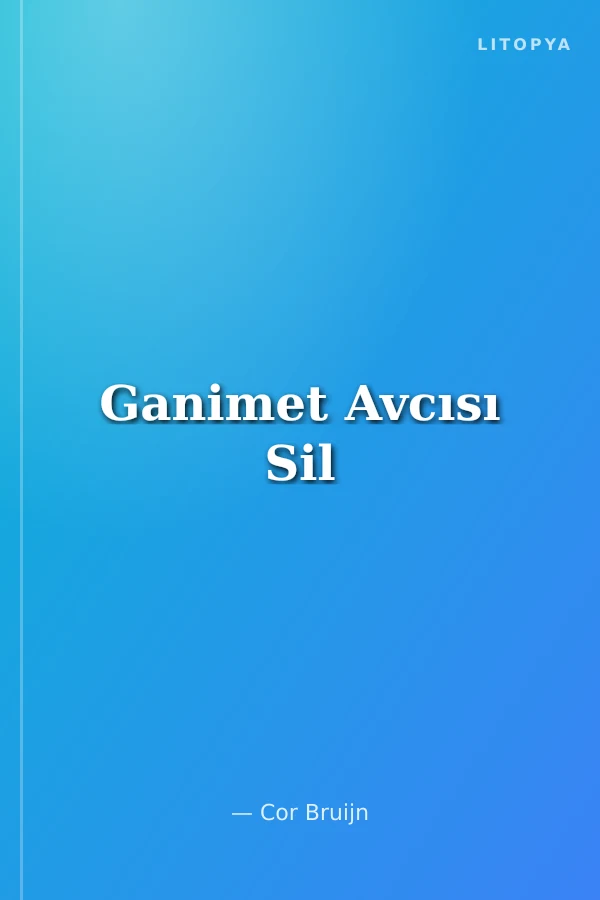 Ganimet Avcısı Sil
