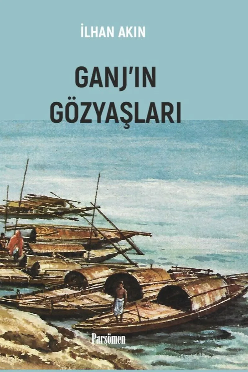 Ganj'ın Gözyaşları