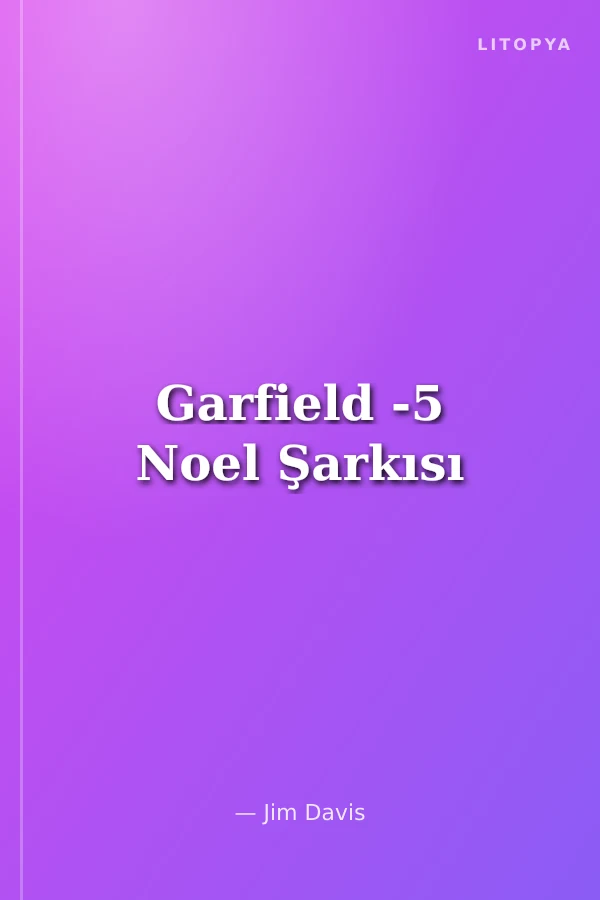 Garfield -5 Noel Şarkısı