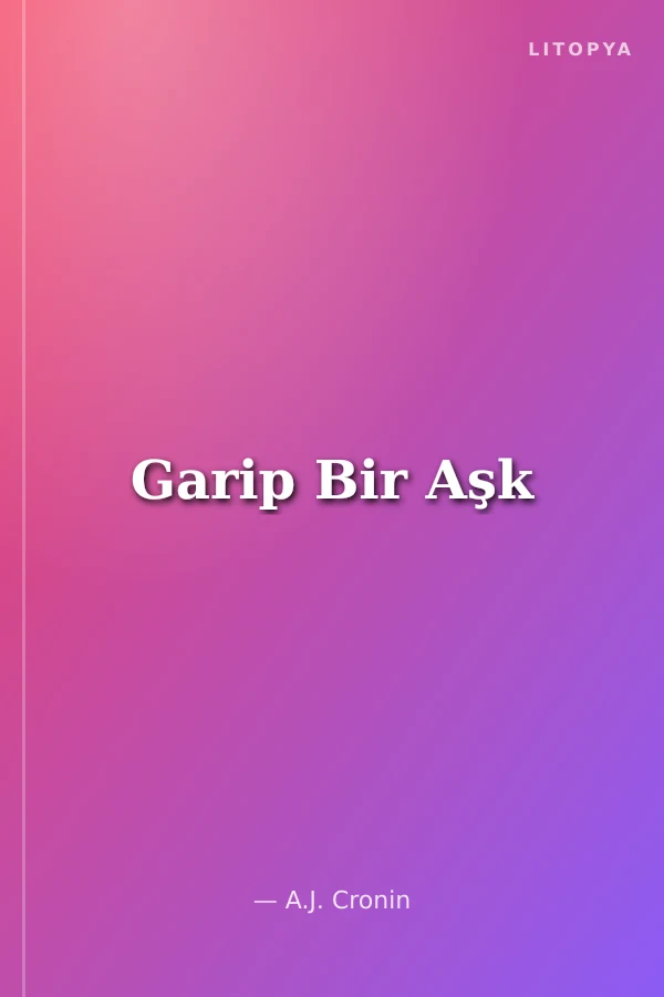 Garip Bir Aşk