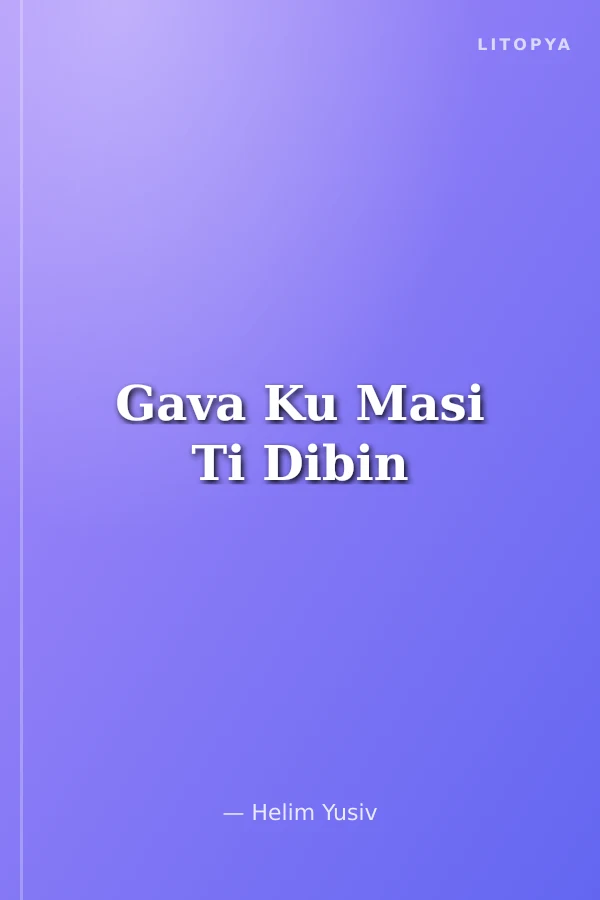 Gava Ku Masi Ti Dibin