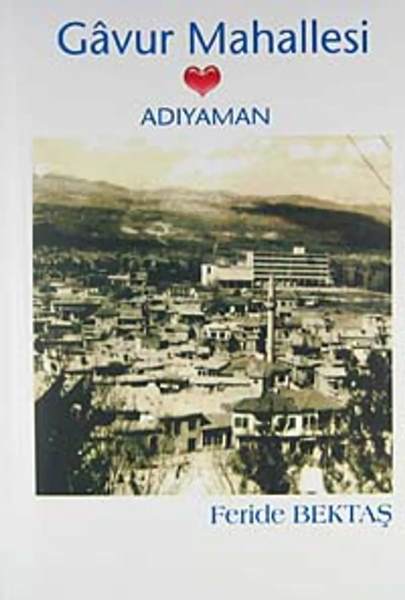 Gavur Mahallesi Adıyaman