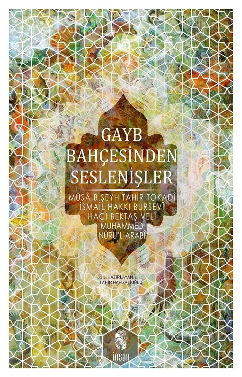 Gayb Bahçesinden Seslenişler