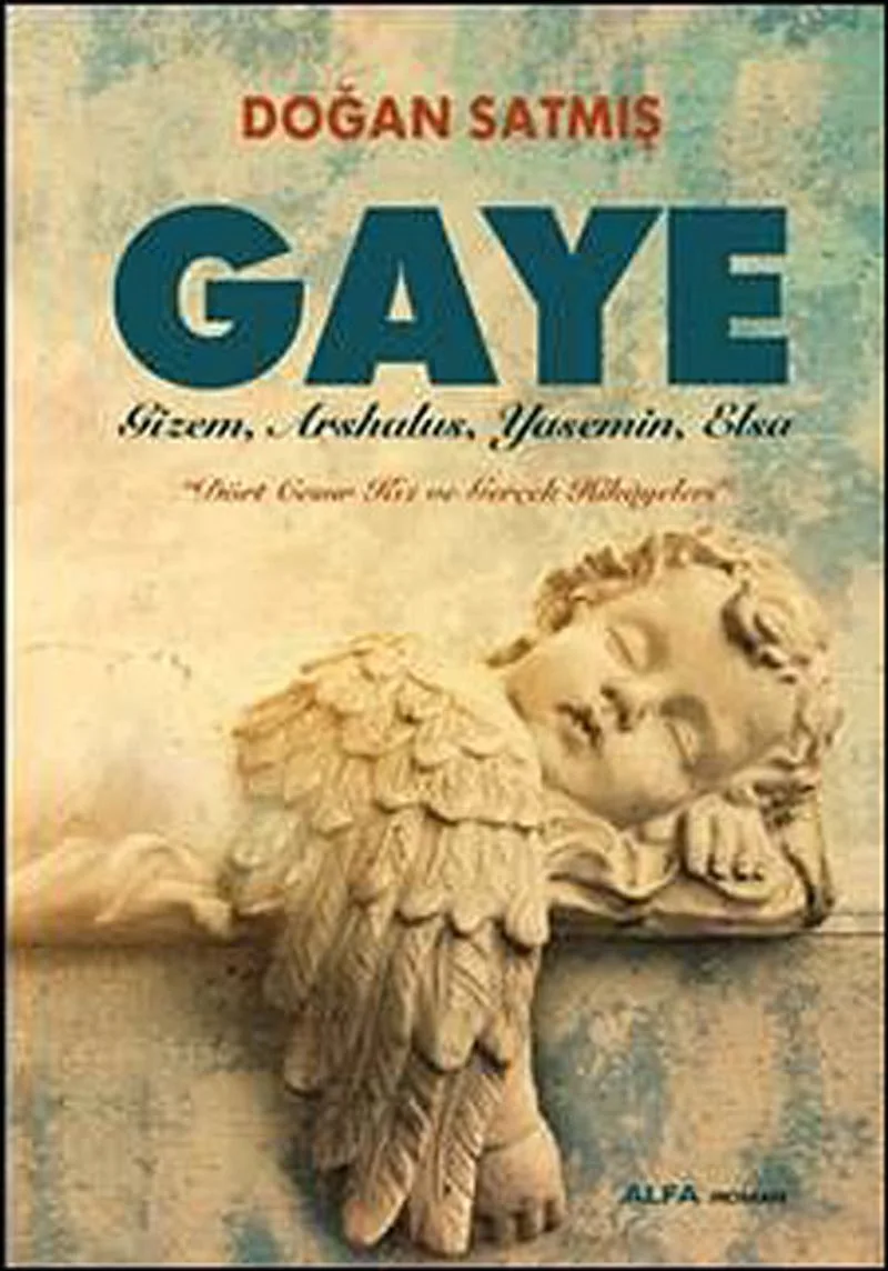 Gaye Gizem, Arshalus, Yasemin, Elsa