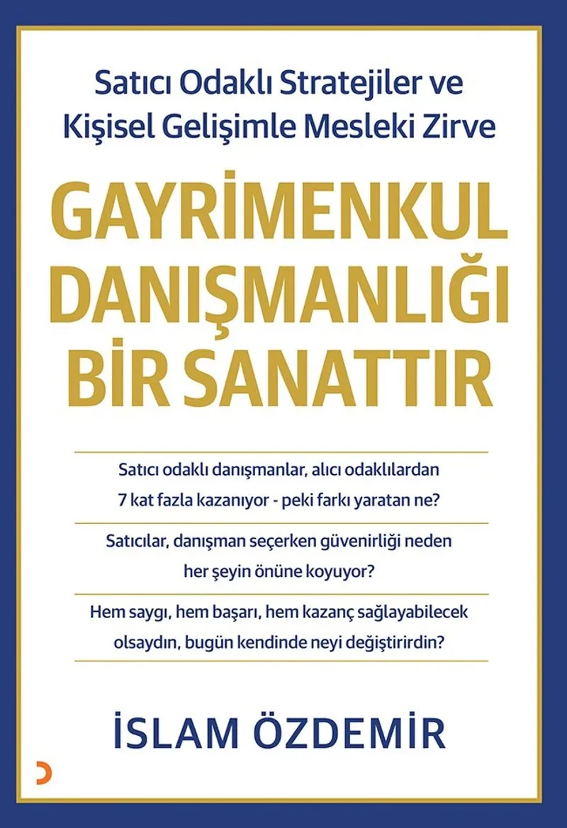 Gayrimenkul Danışmanlığı Bir Sanattır