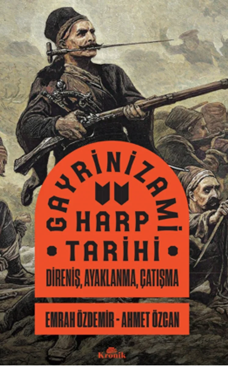 Gayrinizami Harp Tarihi Direniş, Ayaklanma, Çatışma