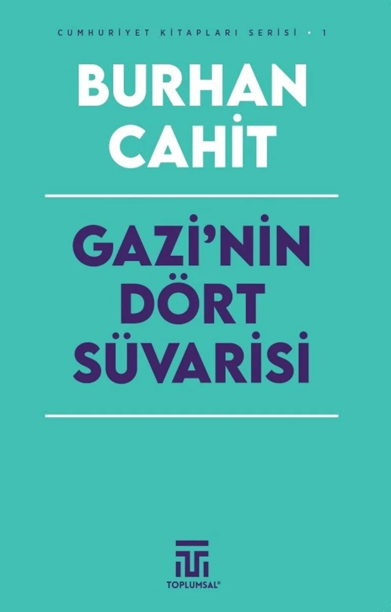 Gazi'nin Dört Süvarisi