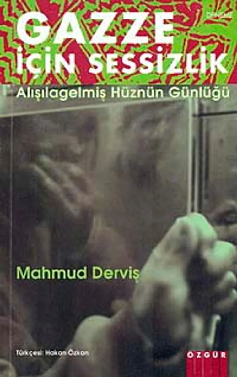 Gazze İçin Sessizlik "Alışagelmiş Hüznün Günlüğü