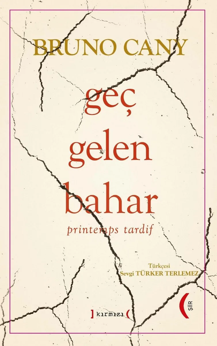 Geç Gelen Bahar Printemps Tardif