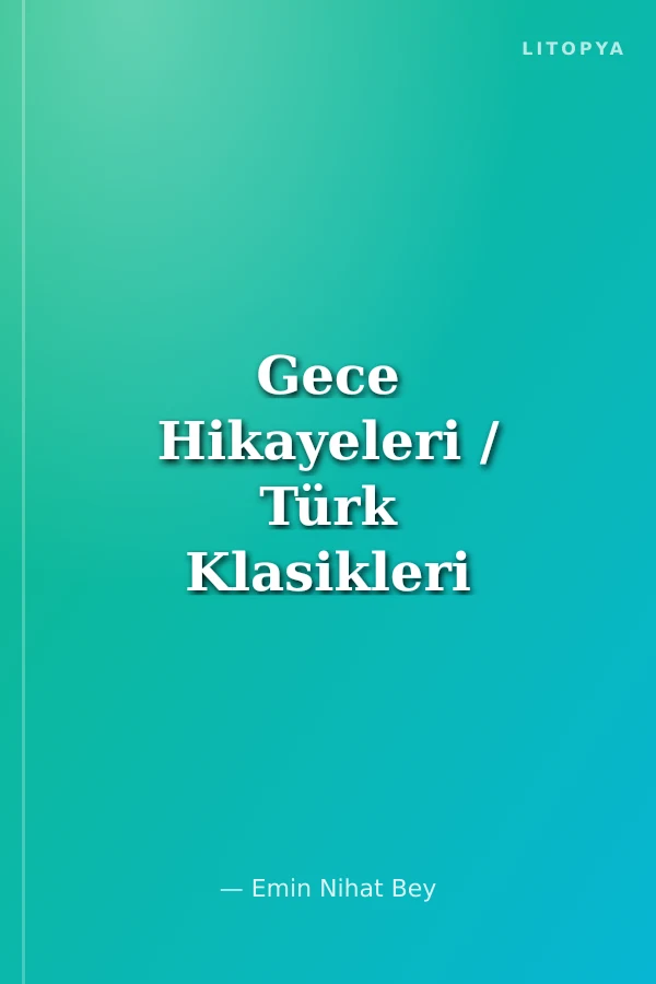 Gece Hikayeleri / Türk Klasikleri