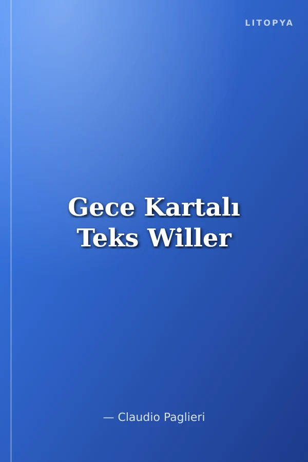 Gece Kartalı Teks Willer
