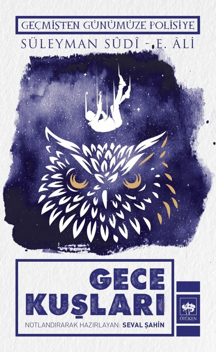Gece Kuşları Geçmişten Günümüze Polisiye