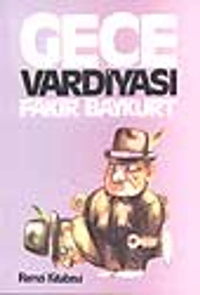Gece Vardiyası