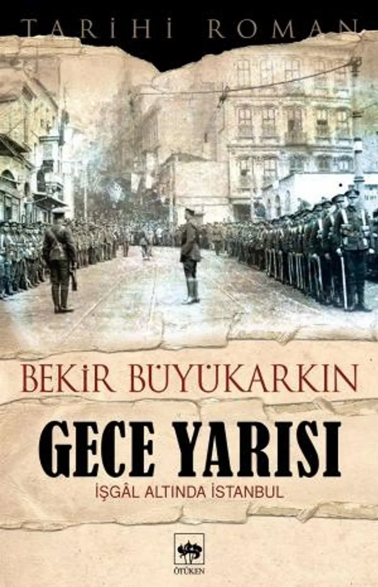 Gece Yarısı İşgal Altındaki İstanbul