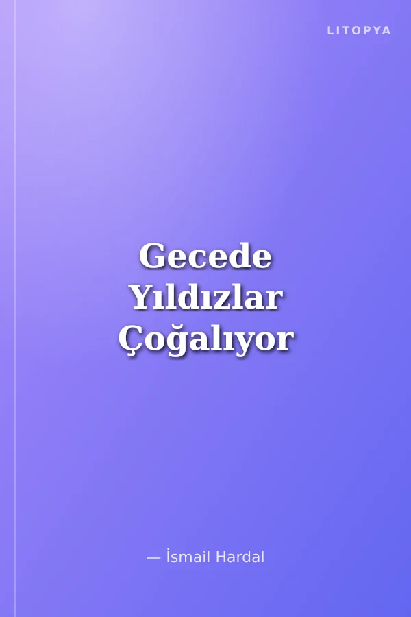 Gecede Yıldızlar Çoğalıyor