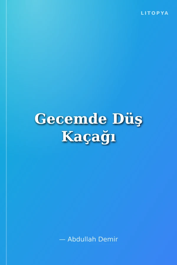 Gecemde Düş Kaçağı