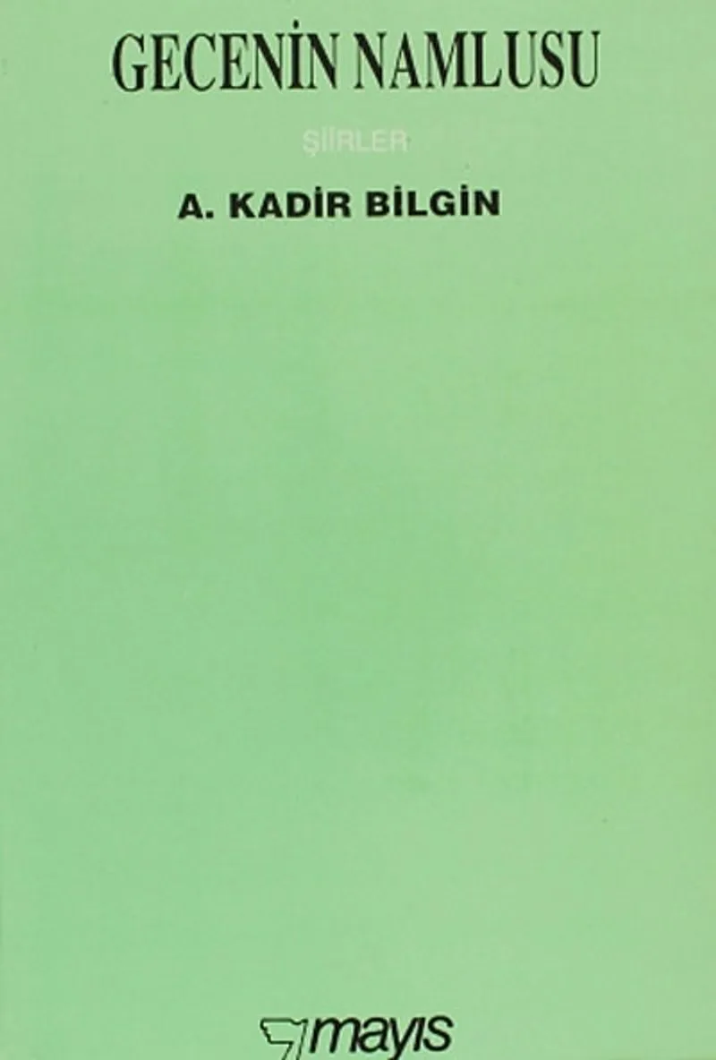 Gecenin Namlusu