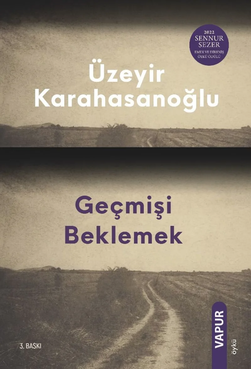 Geçmişi Beklemek