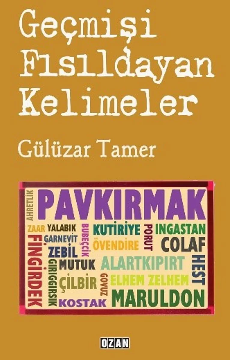 Geçmişi Fısıldayan Kelimeler