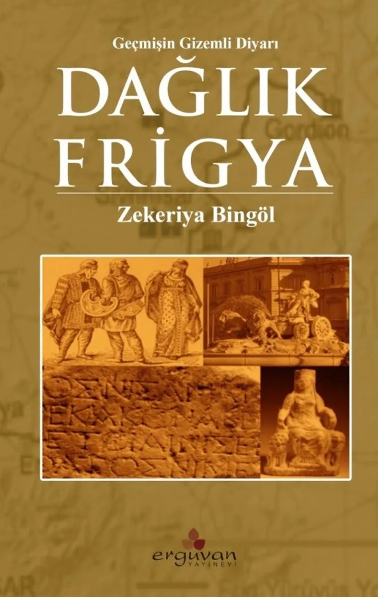 Geçmişin Gizemli Diyarı Dağlık Frigya