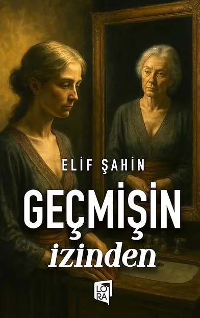 Geçmişin İzinden