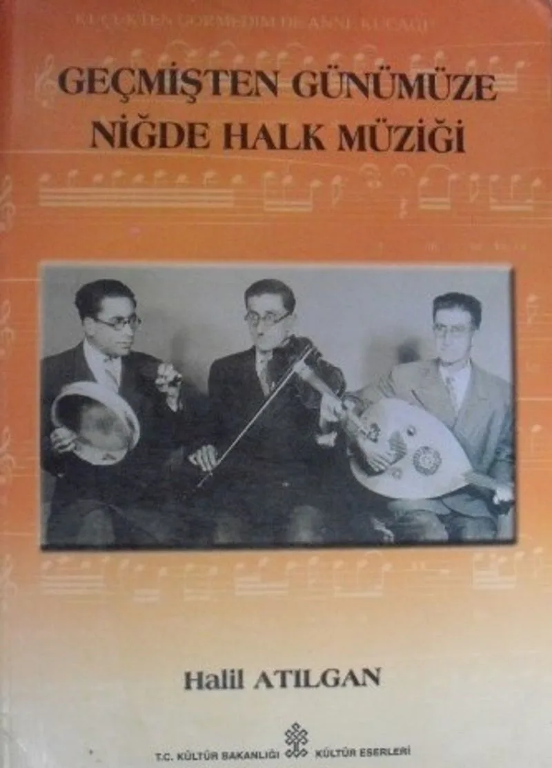 Geçmişten Günümüze Niğde Halk Müziği (22-D-4)