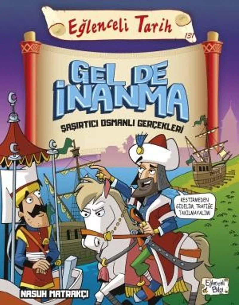 Gel de İnanma Şaşırtıcı Osmanlı Gerçekleri