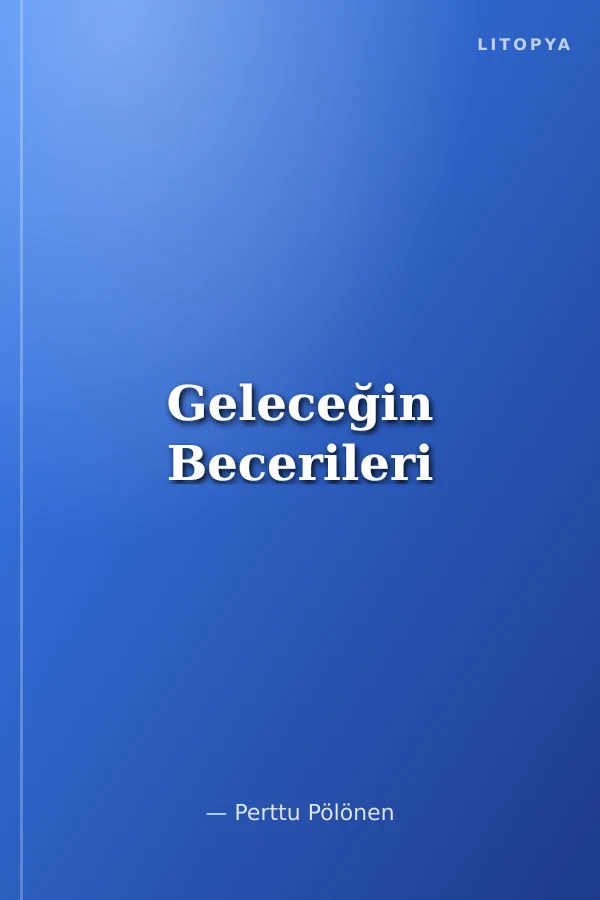 Geleceğin Becerileri