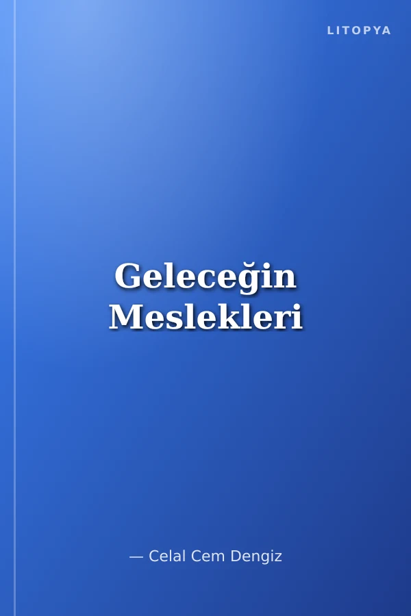 Geleceğin Meslekleri