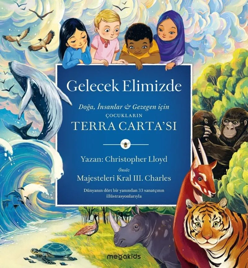 Gelecek Elimizde Çocukların Terra Carta'sı