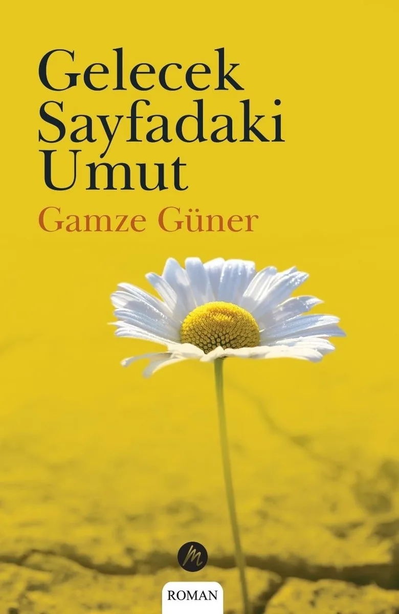 Gelecek Sayfadaki Umut