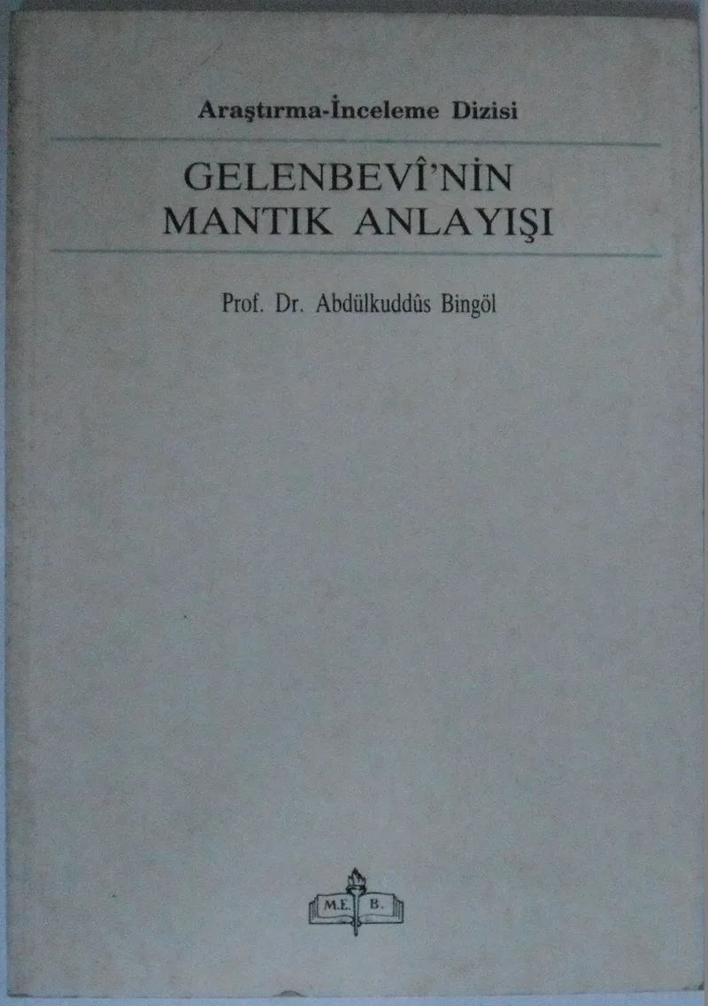 Gelenbevinin Mantık Anlayışı Kod: 11-C-19
