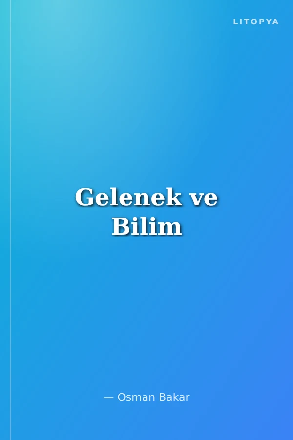 Gelenek ve Bilim