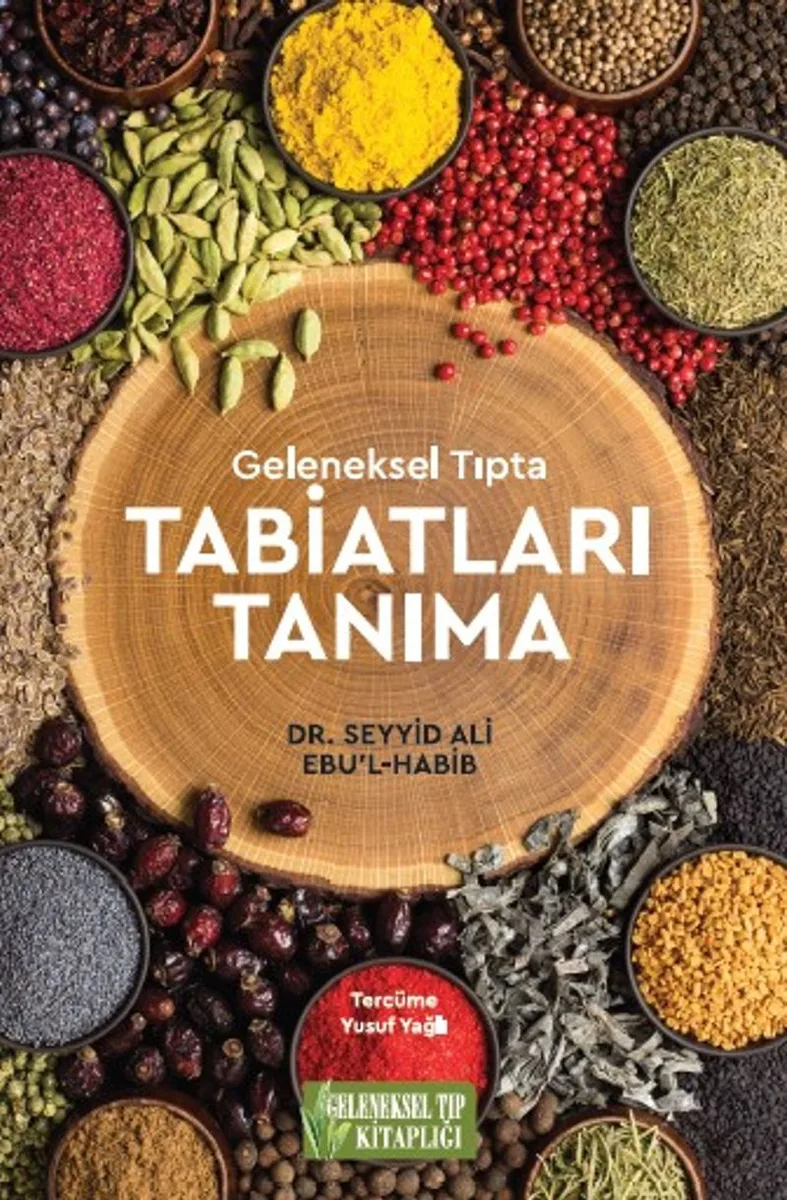 Geleneksel Tıpta Tabiatları Tanıma