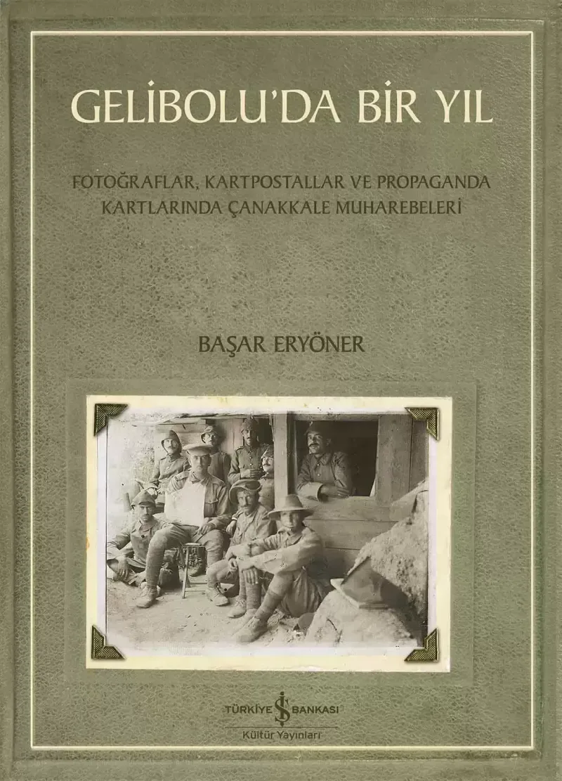 Gelibolu'da Bir Yıl