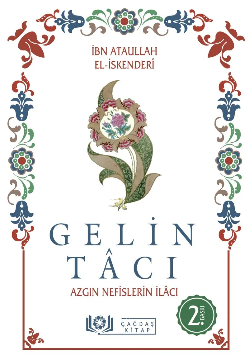 Gelin Tacı Tacul Arus Azgın Nefislerin İlacı