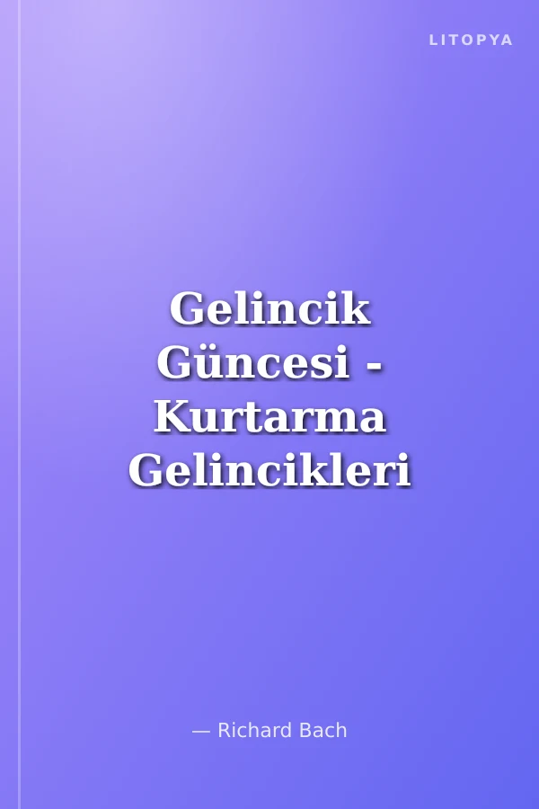 Gelincik Güncesi - Kurtarma Gelincikleri Denizde