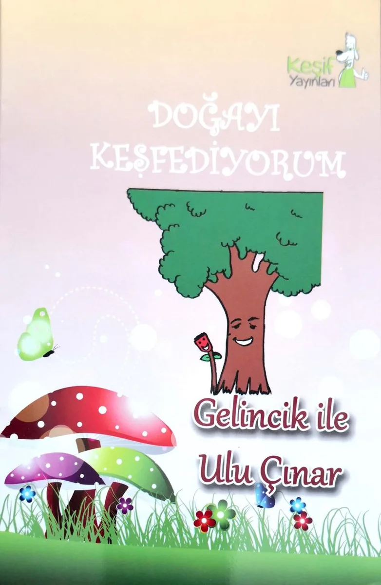 Gelincik İle Ulu Çınar