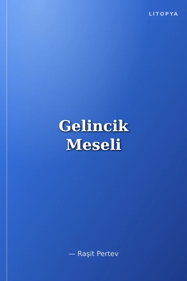 Gelincik Meseli