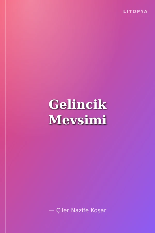 Gelincik Mevsimi