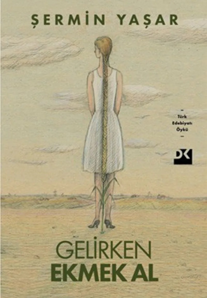 Gelirken Ekmek Al (İmzalı)