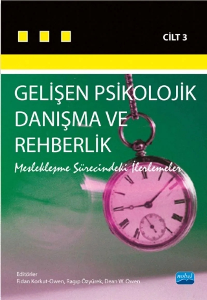 Gelişen Psikolojik Danışma ve Rehberlik - III Meslekleşme Sürecindeki İlerlemeler