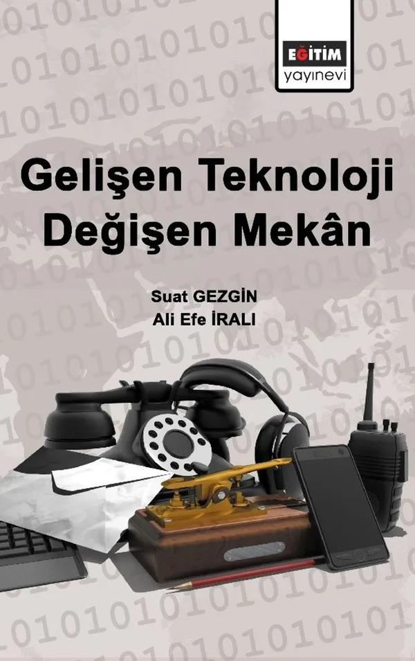 Gelişen Teknoloji Değişen Mekan