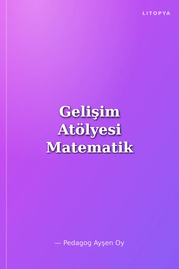 Gelişim Atölyesi Matematik