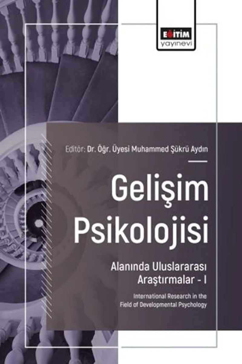Gelişim Psikolojisi Alanında Uluslararası Araştırmalar 1