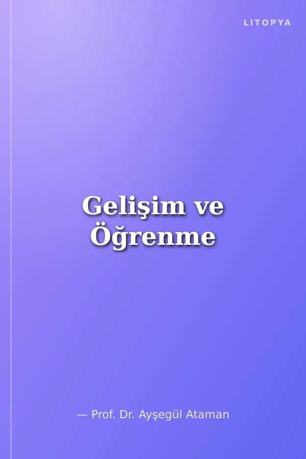 Gelişim ve Öğrenme