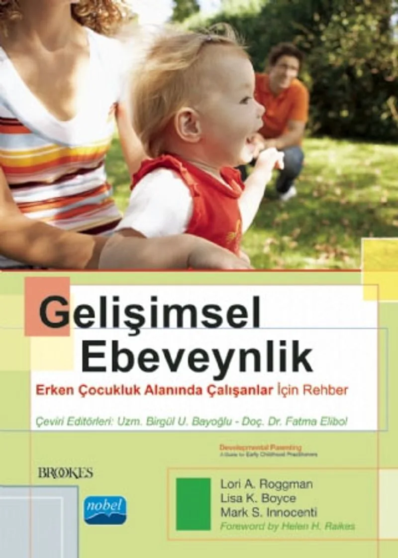 Gelişimsel Ebeveynlik Erken Çocukluk Alanında Çalışanlar İçin Rehber